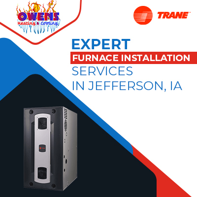 Furnace Installation Service In Jefferson IA