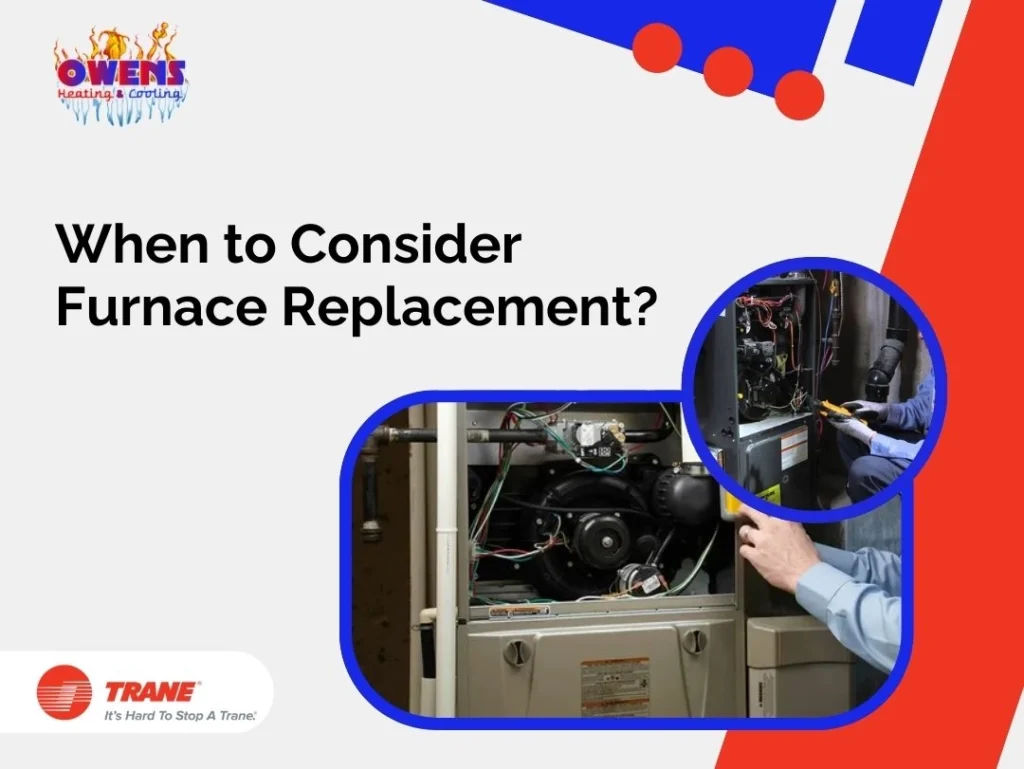 When To Consider Furnace Replacement