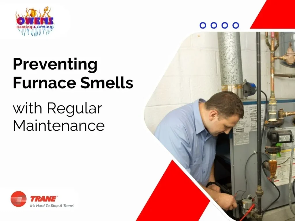 Preventing Furnace Smells with Regular Maintenance